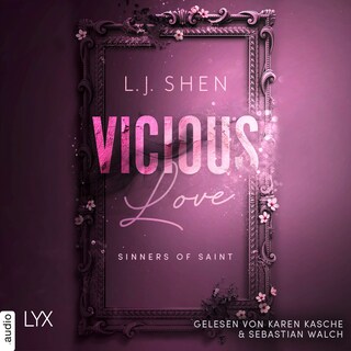 Vicious Love - Sinners of Saint 1 als Hörbuch