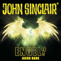 John Sinclair, Sonderedition 12: Engel?