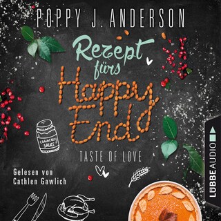 Taste of Love - Rezept fürs Happy End - Die Köche von Boston 5 als Hörbuch