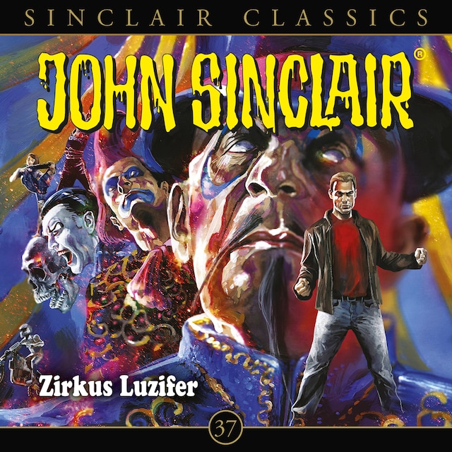 Book cover for John Sinclair, Classics, Folge 37: Zirkus Luzifer
