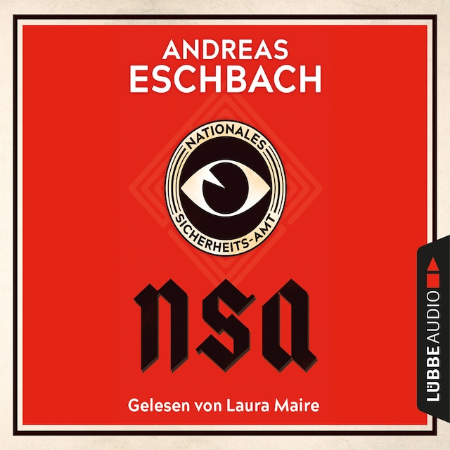 Book cover for NSA - Nationales Sicherheits-Amt (Ungekürzt)