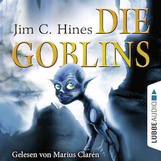 Die Goblins, Teil 1 als Hörbuch