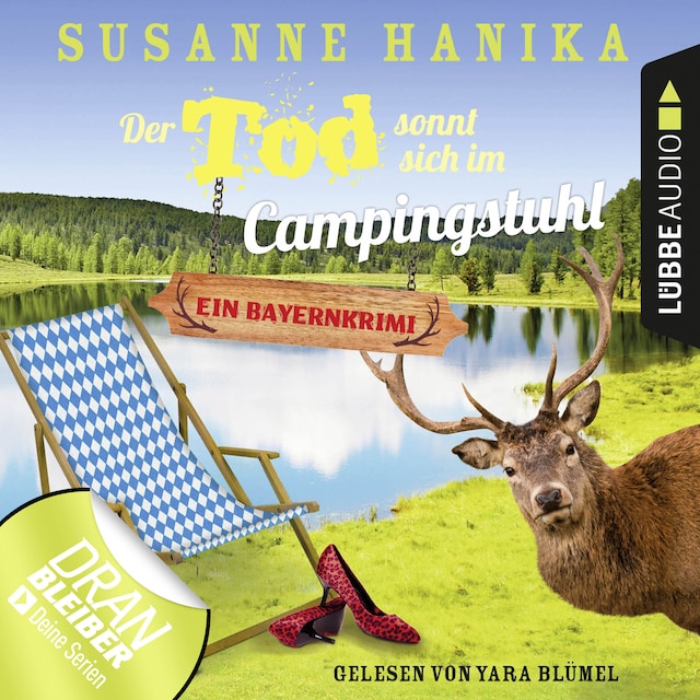 Book cover for Der Tod sonnt sich im Campingstuhl - Sofia und die Hirschgrund-Morde - Bayernkrimi, Teil 2 (Ungekürzt)