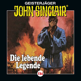 Folge 134: Die lebende Legende. Teil 1 von 2 als Hörbuch