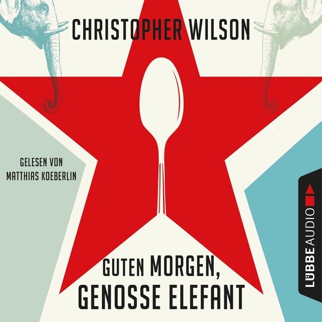 Book cover for Guten Morgen, Genosse Elefant (Ungekürzt)