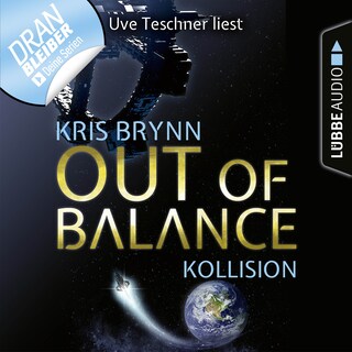 Fallen Universe, Folge 1: Out of Balance - Kollision als Hörbuch