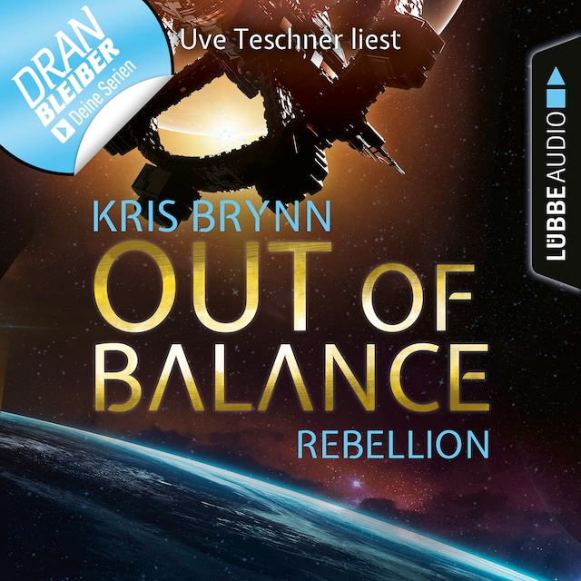 Book cover for Fallen Universe, Folge 4: Out of Balance - Rebellion (Ungekürzt)