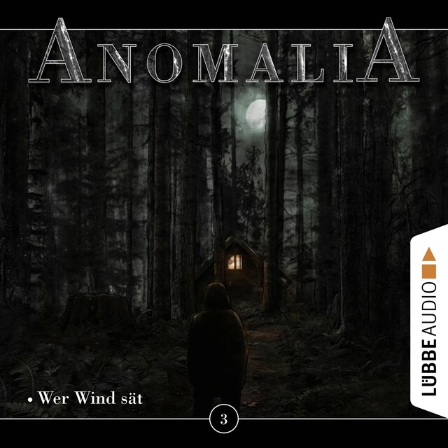 Couverture de livre pour Anomalia - Das Hörspiel, Folge 3: Wer Wind sät