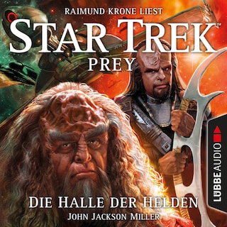 Die Halle der Helden - Star Trek Prey, Teil 3 als Hörbuch