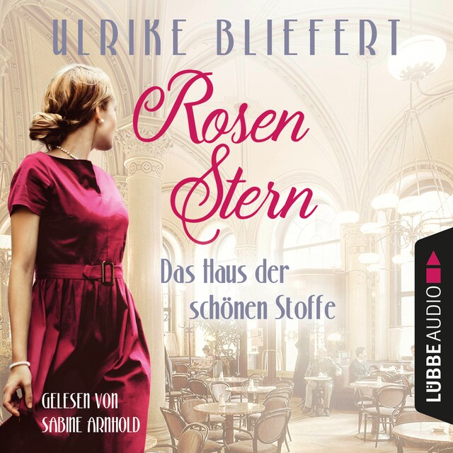 Buchcover für Rosenstern - Das Haus der schönen Stoffe (Ungekürzt)