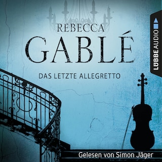 Das letzte Allegretto als Hörbuch