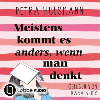 Meistens kommt es anders, wenn man denkt - Hamburg-Reihe, Teil 6 als Hörbuch