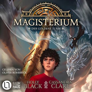 Der goldene Turm - Magisterium, Teil 5 als Hörbuch