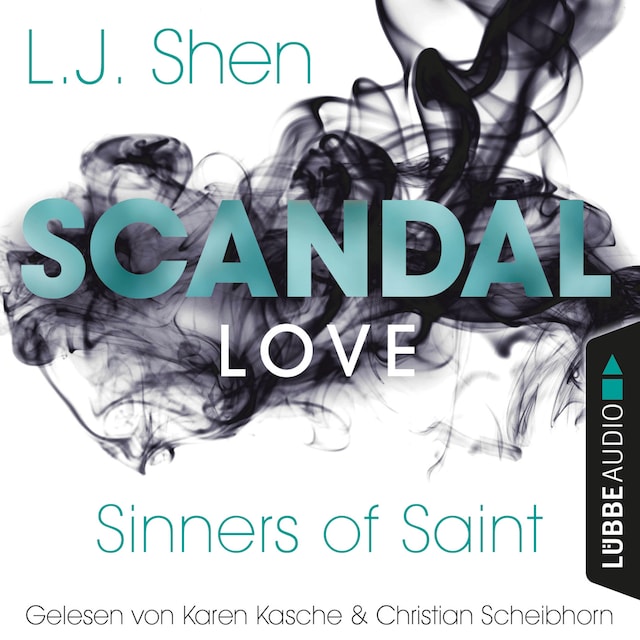 Kirjankansi teokselle Scandal Love - Sinners of Saint 3 (Ungekürzt)