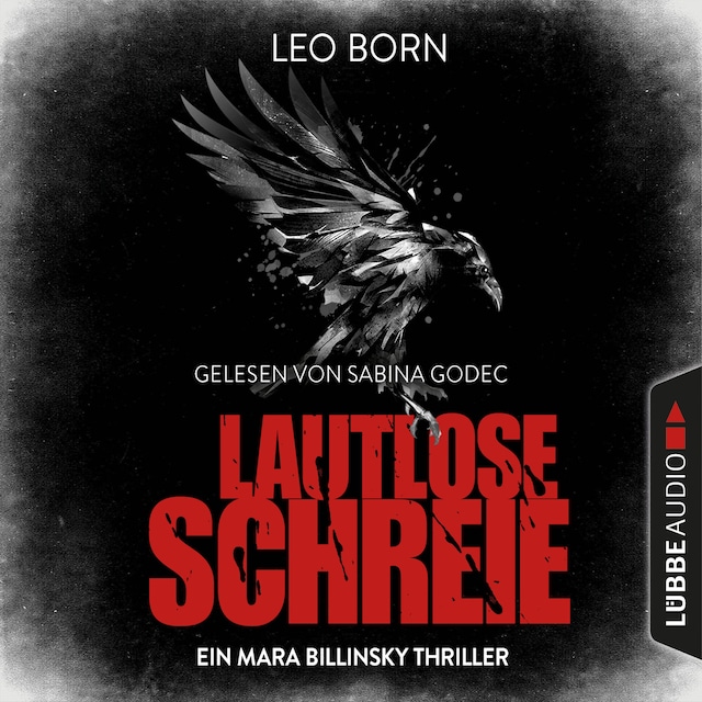 Portada de libro para Lautlose Schreie - Ein Mara Billinsky Thriller - Ein Fall für Mara Billinsky 2 (Gekürzt)