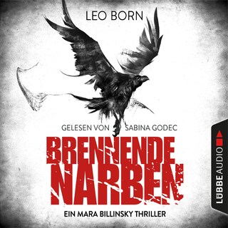 Brennende Narben - Ein Fall für Mara Billinsky 3 als Hörbuch