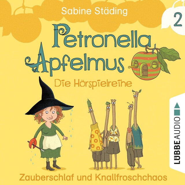 Book cover for Petronella Apfelmus - Die Hörspielreihe, Teil 2: Zauberschlaf und Knallfroschchaos