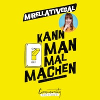 Kann man mal machen (Ungekürzt)