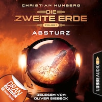 Mission Genesis - Die zweite Erde, Folge 1: Absturz (Ungekürzt)