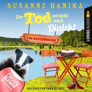 Der Tod versteht auch Dialekt - Bayernkrimi - Sofia und die Hirschgrund-Morde, Teil 6 (Ungekürzt) bookCoverFor