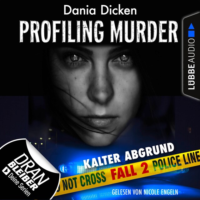 Okładka książki dla Laurie Walsh - Profiling Murder, Folge 2: Kalter Abgrund (Ungekürzt)