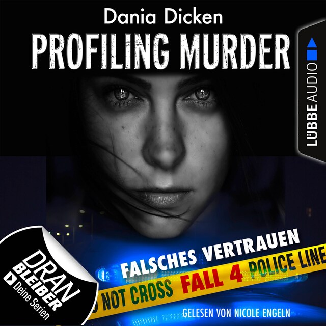 Book cover for Laurie Walsh - Profiling Murder, Folge 4: Falsches Vertrauen (Ungekürzt)