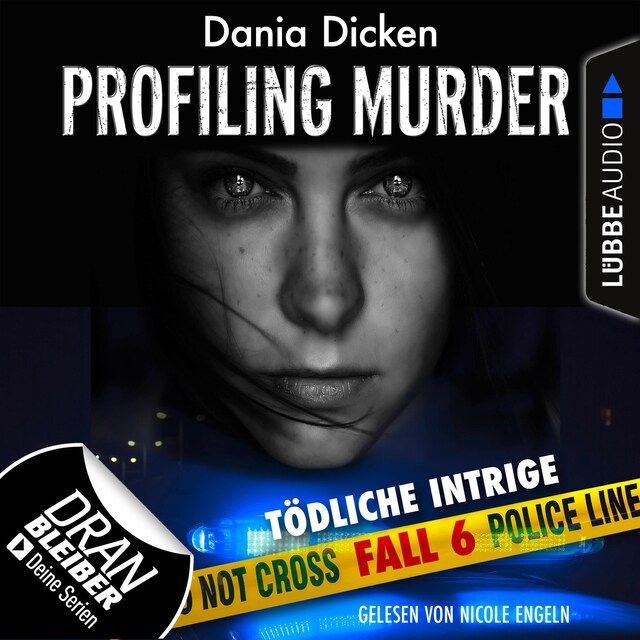 Book cover for Laurie Walsh - Profiling Murder, Folge 6: Tödliche Intrige (Ungekürzt)