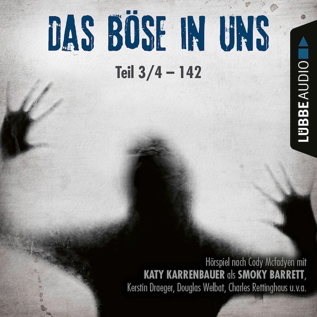 Book cover for 142 - Das Böse in uns, Teil 03