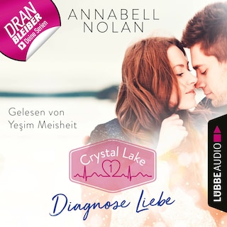 Crystal Lake, Folge 1: Diagnose Liebe als Hörbuch