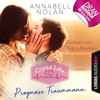 Crystal Lake, Folge 5: Prognose Traummann als Hörbuch