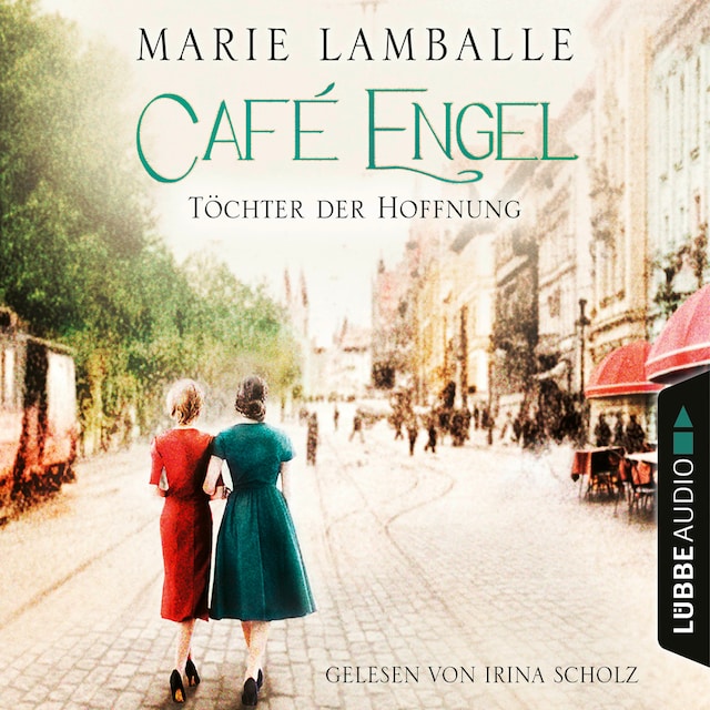 Boekomslag van Töchter der Hoffnung - Café-Engel-Saga, Teil 3 (Gekürzt)