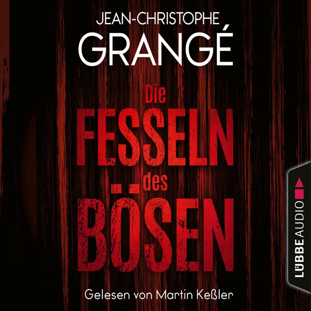 Book cover for Die Fesseln des Bösen (Gekürzt)
