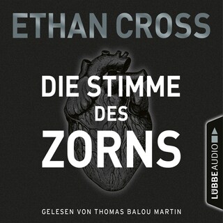 Die Stimme des Zorns - Die Ackermann & Shirazi-Reihe 1 als Hörbuch