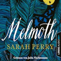 Melmoth (Ungekürzt)