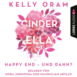 Cinder & Ella - Happy End - und dann? als Hörbuch