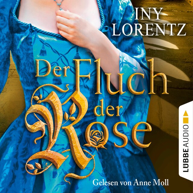 Book cover for Der Fluch der Rose (Gekürzt)