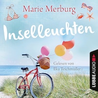 Inselleuchten - Rügen-Reihe, Teil 2 (Gekürzt)