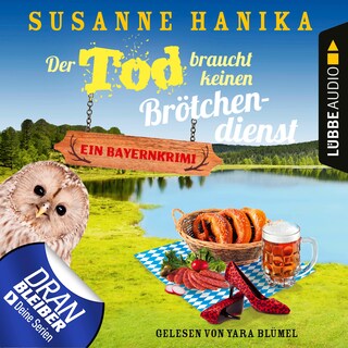 Der Tod braucht keinen Brötchendienst - Sofia und die Hirschgrund-Morde, Teil 8 als Hörbuch
