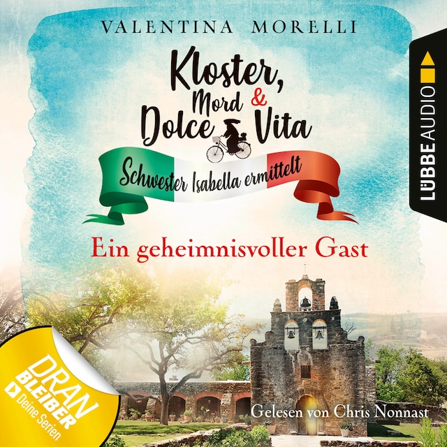 Okładka książki dla Ein geheimnisvoller Gast - Kloster, Mord und Dolce Vita - Schwester Isabella ermittelt, Folge 3 (Ungekürzt)