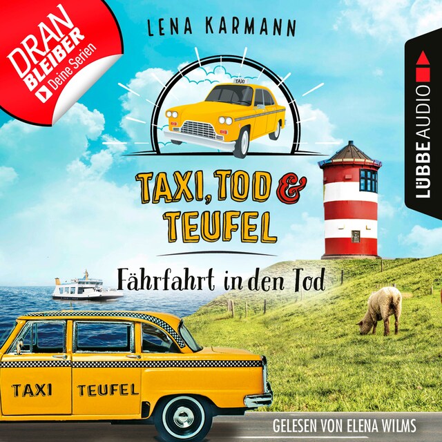 Bokomslag for Fährfahrt in den Tod - Taxi, Tod und Teufel, Folge 1 (Ungekürzt)