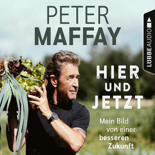Book cover for Hier und Jetzt - Mein Bild von einer besseren Zukunft (Ungekürzt)