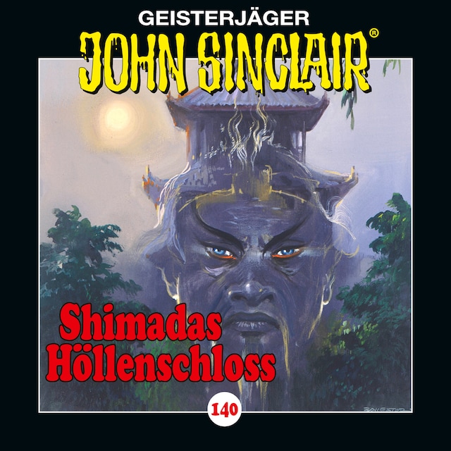 Buchcover für John Sinclair, Folge 140: Shimadas Höllenschloss - Teil 1 von 2