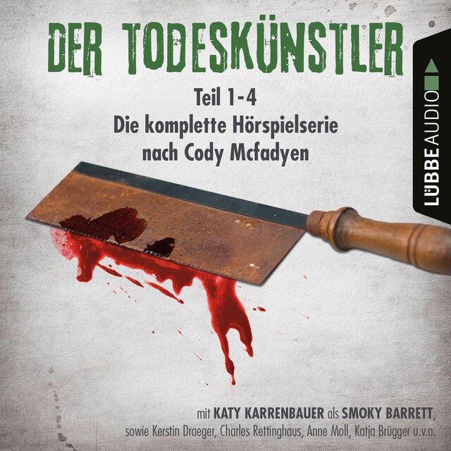 Book cover for Der Todeskünstler - Die komplette Hörspielserie nach Cody Mcfadyen, Folge 1-4