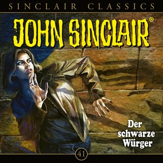 Classics, Folge 41: Der schwarze Würger als Hörbuch