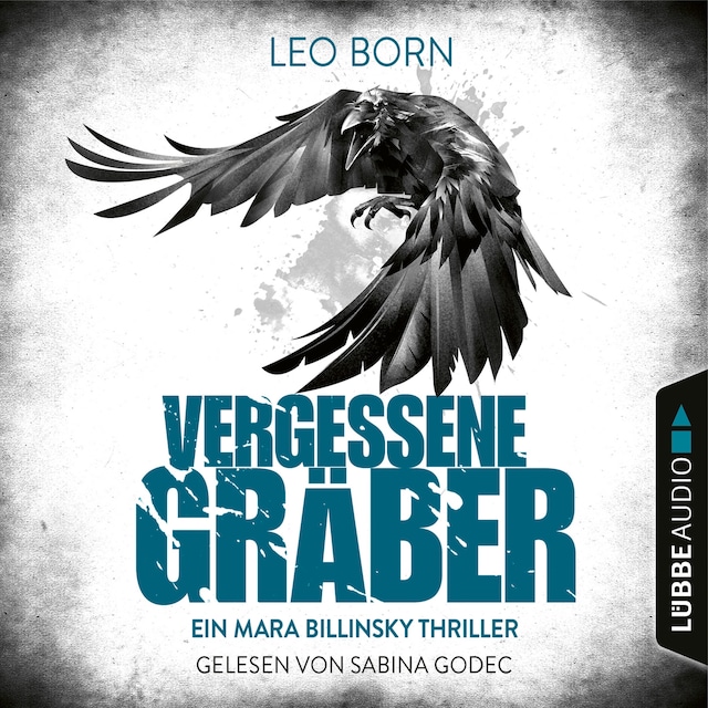 Book cover for Vergessene Gräber - Ein Mara-Billinsky-Thriller - Ein Fall für Mara Billinsky 5 (Gekürzt)