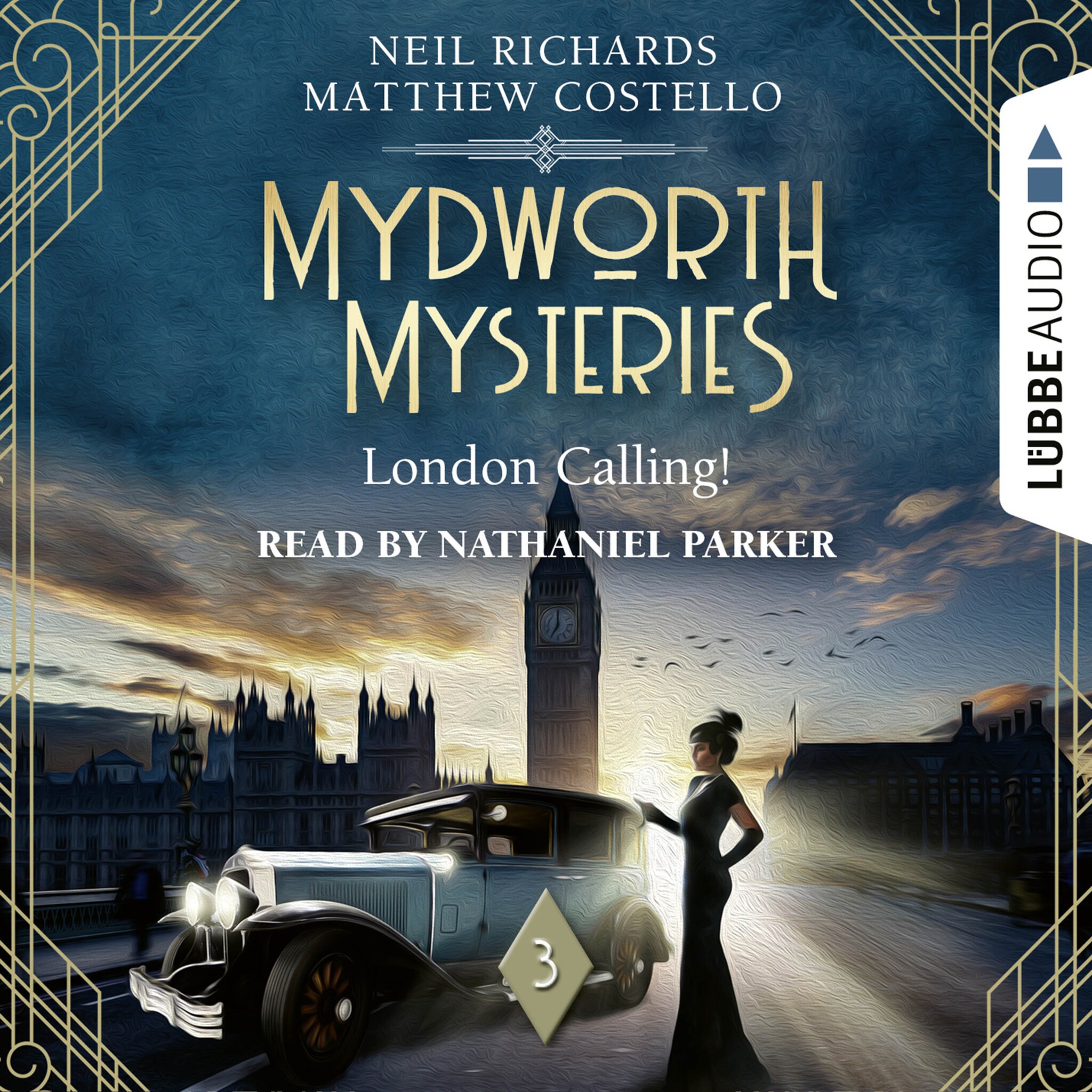 London Calling! – Mydworth Mysteries – A Cosy Historical Mystery Series, Episode 3 (Unabridged) ilmaiseksi