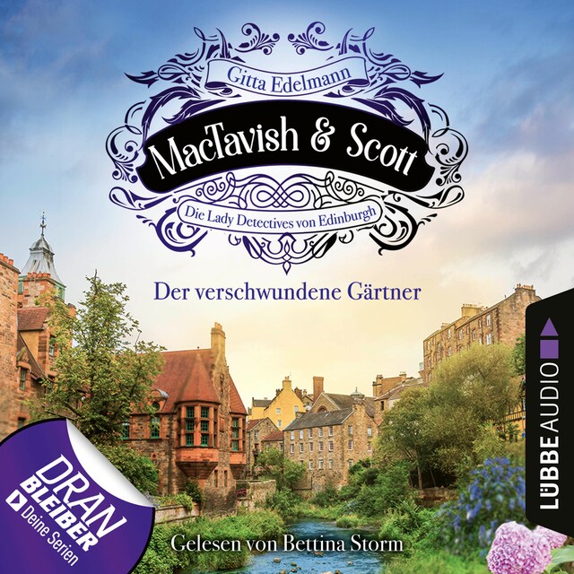 Boekomslag van Der verschwundene Gärtner - MacTavish & Scott - Die Lady Detectives von Edinburgh, Folge 1 (Ungekürzt)