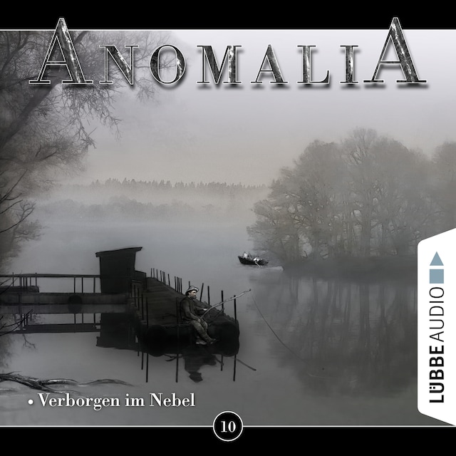 Book cover for Anomalia - Das Hörspiel, Folge 10: Verborgen im Nebel
