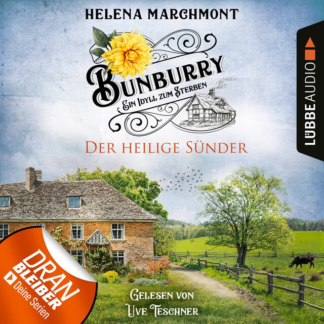 Book cover for Der heilige Sünder - Bunburry - Ein Idyll zum Sterben, Folge 10 (Ungekürzt)