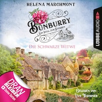 Die Schwarze Witwe - Bunburry - Ein Idyll zum Sterben, Folge 12 (Ungekürzt)